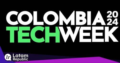 Lo que debe saber sobre Colombia tech week 2024